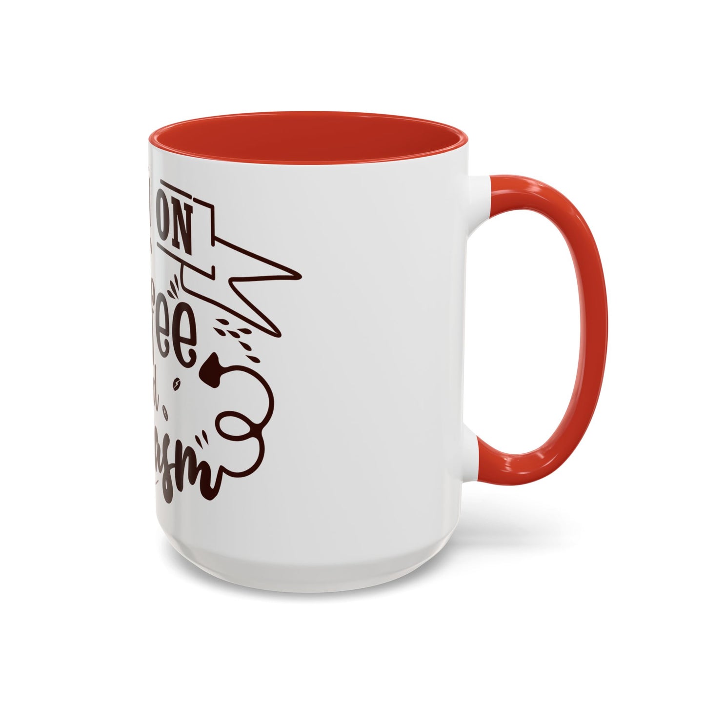 Mug - Funny Sarcastic Coffee Mug