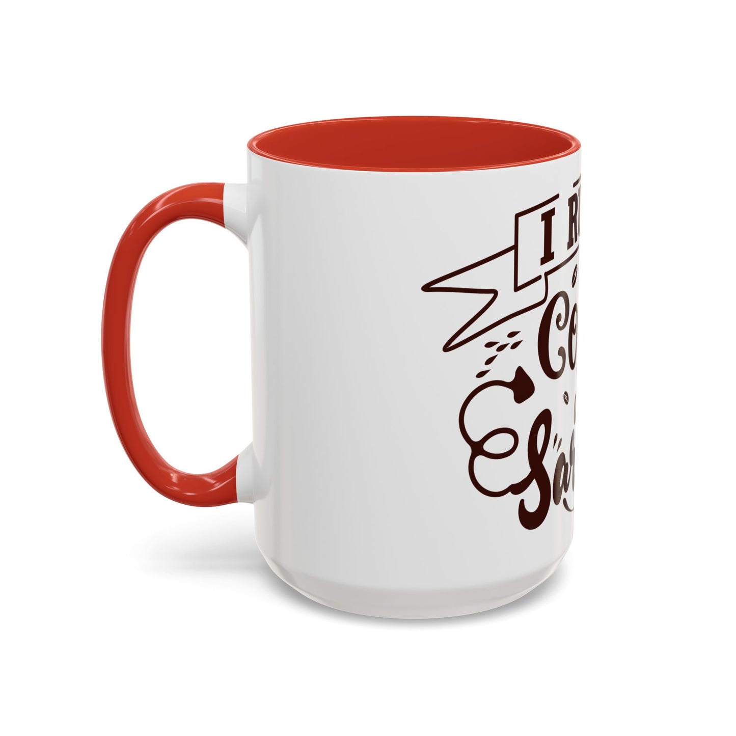 Mug - Funny Sarcastic Coffee Mug