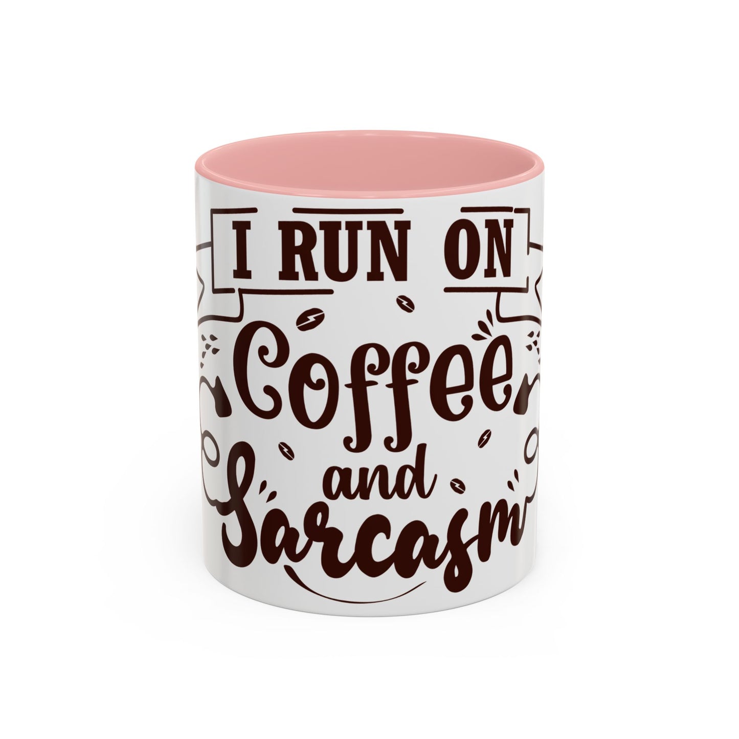 Mug - Funny Sarcastic Coffee Mug
